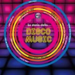 La storia della Disco Music b